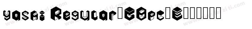 yashi Regular-GBpc-E字体转换